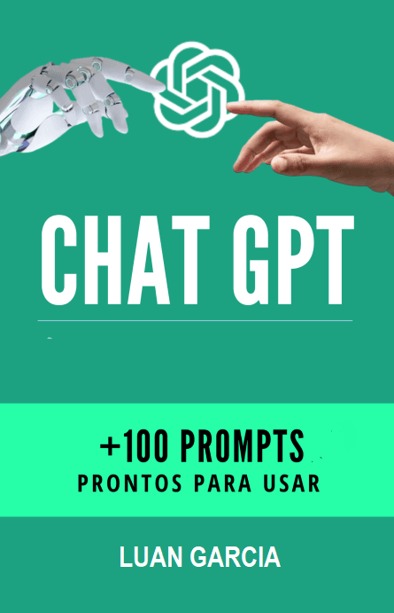 MAIS DE 100 PROMPTS PROFISSIONAIS DO CHATGPT